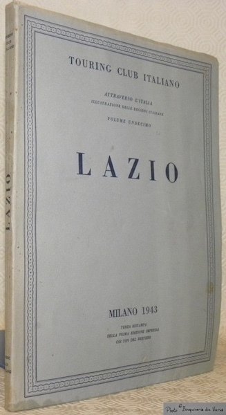 Touring Club Italiano. Attraverso l’Italia, illustrazione delle regioni italiane, volume …