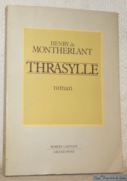 Thrasylle. Illustré au burin par Albert Decaris, préface de Pierre …