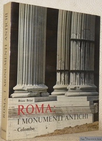 Roma: i monumenti antichi.