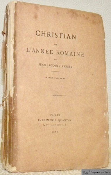 Christian ou l'année romaine. Oeuvre posthume.