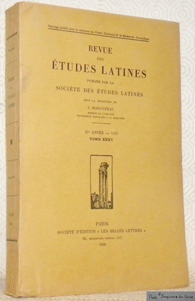 Revue des Etudes Latines. Publiée par la Société des Etudes …
