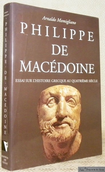 Philippe de Macédoine. Essai sur l’histoire grecque au quatrième siècle. … | Immagine principale