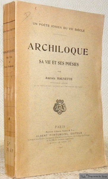 Un poète ionien du VIIe siècle. Archiloque. Sa vie et … | Immagine principale