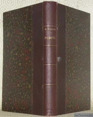 Pompéi et le pompéiens. Deuxième édition, revue et abrégée a … | Immagine principale