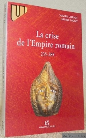 La crise de l’Empire romain, 235 - 285. | Immagine principale