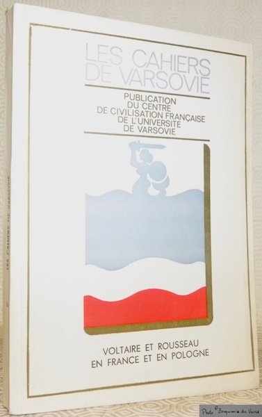 Les cahiers de Varsovie. Voltaire et Rousseau en France et … | Immagine principale