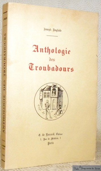 Anthologie des Troubadours. | Immagine principale