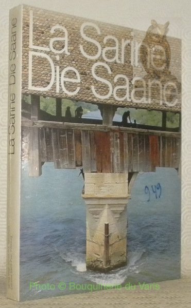 La Sarine - Die Saane.