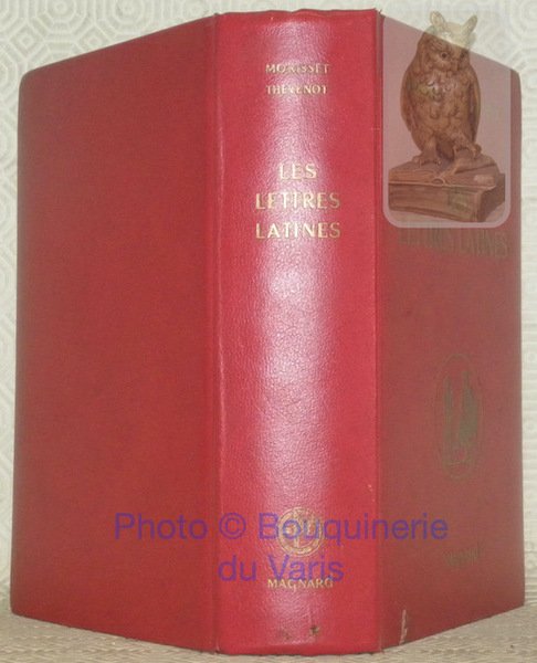Les lettres latines. Histoire littéraire. Principales oeuvres. Morceaux choisis. | Immagine principale