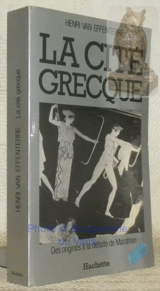 La cité grecque. Des origines à la défaite de Marathon. … | Immagine principale