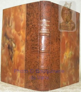 La crise et l’Europe économique. Préface d’Anatole de Monzie. 2 …