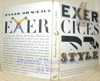 Exercices de style accompagnés de 33 exercices de style parallèles …