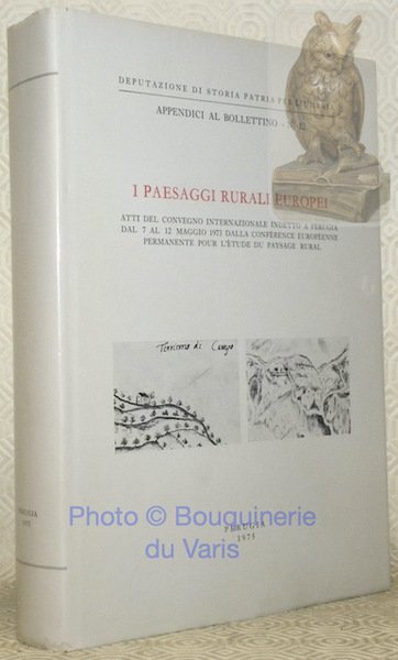 I Paesaggi Rurali Europei. Atti del Convegno Internazionale Indetto a … | Immagine principale