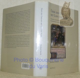 Über den Umgang mit Lob und Tadel. Normative Adelsliteratur und …