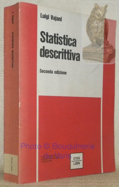 Statistica descrittiva. Seconda edizione. Testi Universitari, 19. | Immagine principale