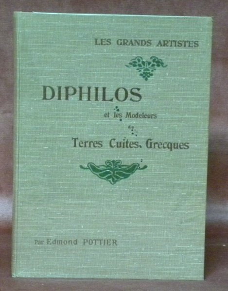 Diphilos et les modeleurs de terres cuites grecques. Collection Les …