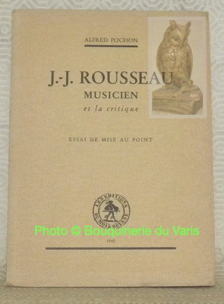 J.-J. Rousseau musicien et la critique. Essai de mise au … | Immagine principale