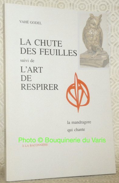La chute des feuilles suivi de L’art de respirer. Collection … | Immagine principale
