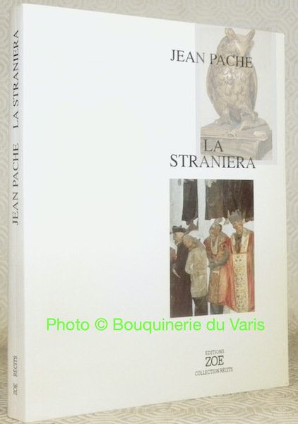 La Straniera. Collection Récits.