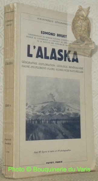 L'Alaska. Géographie - exploration - géologie - minéralogie - faune … | Immagine principale