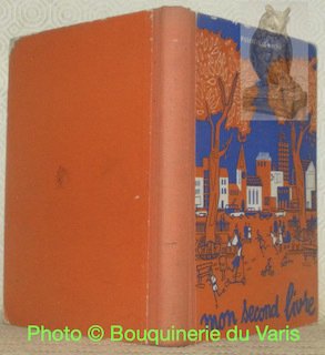 Mon second livre. Lectures choisies a l’usage des élèves de … | Immagine principale