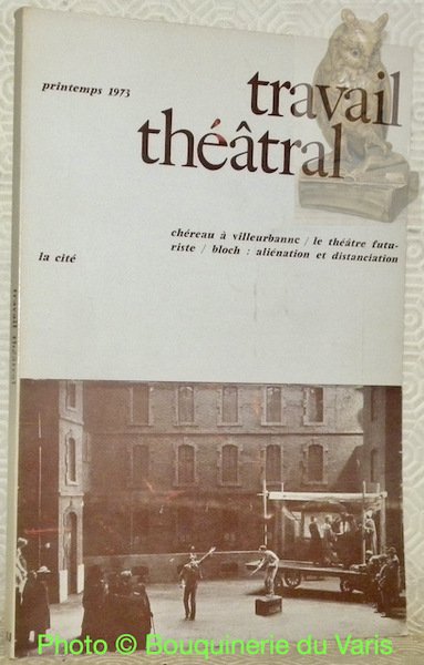 Travail théâtral, cahiers Printemps 1973. N° 11 Avril - Juin. … | Immagine principale