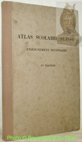 Atlas scolaire de la Suisse pour l’enseignement secondaire. Publié par … | Immagine principale