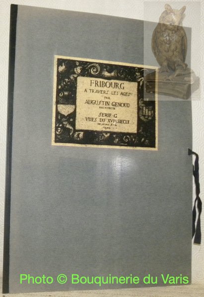 Fribourg à travers les âges. Série G. Vues du XVIe … | Immagine principale