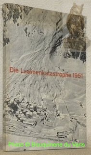 Die Lawinenkatastrophe 1951. Rechenschaftsbericht des Interkantonalen Koorditationskomitees über die Verwendung … | Immagine principale