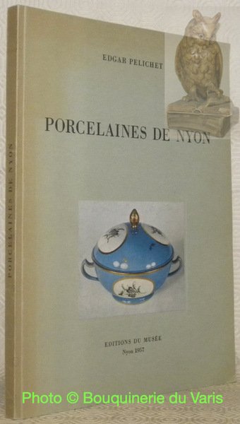 Porcelaines de Nyon. Publié avec l'aide du Fonds national suisse … | Immagine principale
