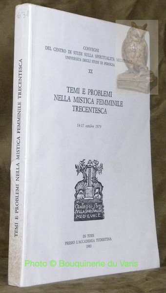 Temi e problemi nella mistica femminile trecentesca, 14-17 ottobre 1979. … | Immagine principale