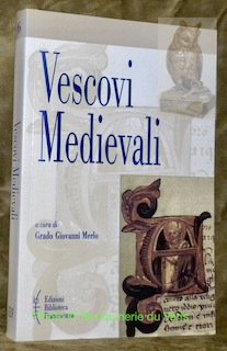 Vescovi Medievali. Studi di Storia del Cristianesimo e delle Chiese … | Immagine principale