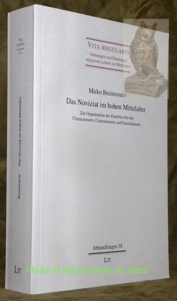 Das Noviziat im hohen Mittelalter. Zur Organisation des Eintrittes bei … | Immagine principale