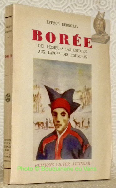 Borée. Des pécheurs des Lofoten aux Lapons des Toundras. Avec … | Immagine principale