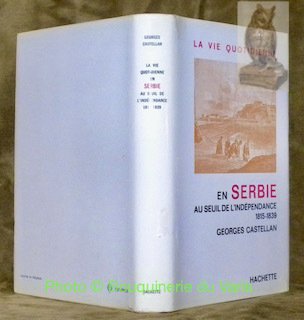 La vie quotidienne en Serbie au seuil de l’indépendance 1815 … | Immagine principale