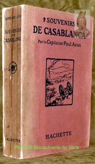 Souvenirs de Casablanca. Avec une préface du Général D’Amade. Ouvrage … | Immagine principale