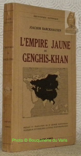 L'empire jaune de Genghis-Khan. Préface et traduction du Dr. George … | Immagine principale