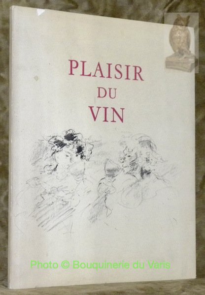 Plaisir du vin. | Immagine principale
