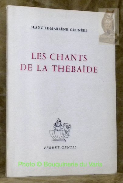 Les chants de la Thébaïde. | Immagine principale