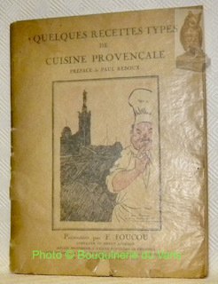 Quelques recettes-types de cuisine provençale. Préface de Paul Reboux. | Immagine principale