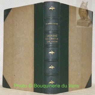 Histoire du canton de Vaud dès les origines. Avec 248 … | Immagine principale