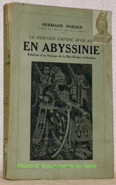 Le dernier empire Africain en Abyssinie. Relation d’un voyage de … | Immagine principale