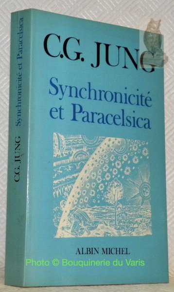 Synchronicité et Paracelsica. Traduit de l’allemand par Claude Maillard et … | Immagine principale