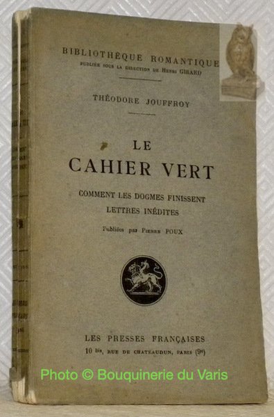 Le cahier vert. Comment les dogmes finissent. Lettres inédites. Publiés … | Immagine principale