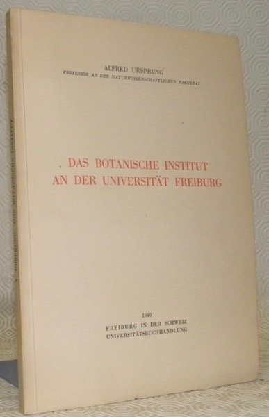 Das botanische Institut an der Universität Freiburg.