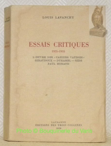 Essais critique 1925-1935. L’oeuvre des “Cahiers Vaudois”, Giraudoux, Duhamel, Gide, … | Immagine principale