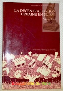 La décentralisation urbaine en Suisse. Collection Villes, Régions et Sociétés. | Immagine principale