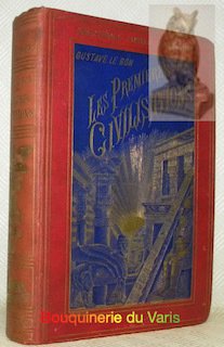 Les premières civilisations. Ouvrage illustré de 443 figures, comprenant 333 reproductions, 41 restitutions, 60 photogravures et 9 photographies d’après nature ou d’après des documents authentiques. Collection Bibliothèque Camille Flammarion.