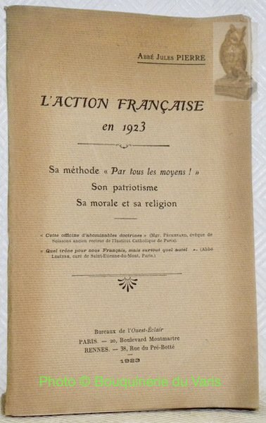 L'action française en 1923. Sa méthode " Par tous les … | Immagine principale