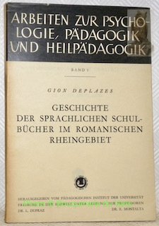 Geschichte der sprachlichen Schulbücher im romanischen Rheingebiet. Arbeiten zur Psychologie, … | Immagine principale